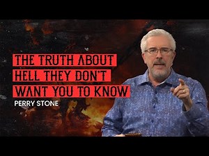 The Truth About Hell They Don’t Want You to Know | Perry Stone