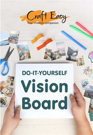 Create Your Vision Board Today with Craft Easy Supplies