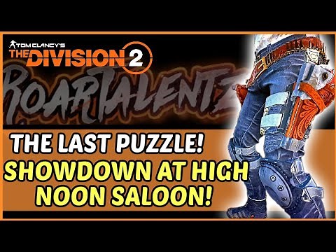 The Division 2 - Exotic Holster Last Puzzle! Showdown At High Noon Saloon!