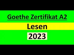 Goethe Zertifikat A2 Lesen Modelltest mit Lösung am Ende || Vid - 162