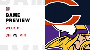 Bears vs. Vikings preview | Week 15