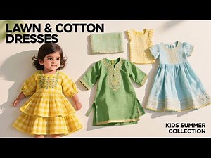 Latest & Trending Summer Lawn & Cotton Dress Designs for Kids | Easy Stitching Ideas for Girls