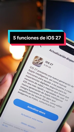 5 funxiones por las que deberías actualizar a iOS 27! #ferba | iOS 27 Software Update