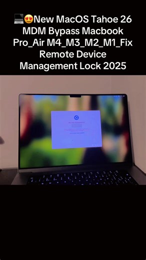 💻😍New MacOS Tahoe 26 MDM Bypass Macbook Pro_Air M4_M3_M2_M1_Fix Remote Device Management Lock 2025 #macbookreset #macbooktips #macbook #reset #creatorsearchinsights @APRENDECONDIEGO @SERVICE MACBOOK JOGJA @𝐅𝐢𝐱𝐕𝐞𝐫𝐠𝐞𝐇𝐐