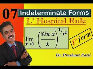 L Hospital Rule || lim(𝒙→𝟎) ((𝑺𝒊𝒏 𝒙)/𝒙)^(𝟏⁄𝒙^𝟐 ) || Indeterminate Forms || Dr Prashant Patil