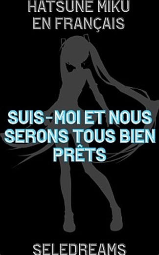 Hatsune Miku chante en Français