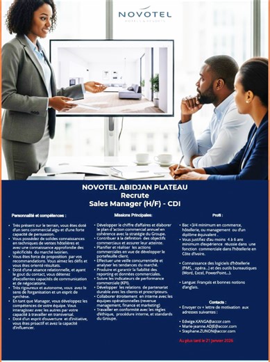 Novotel Abidjan Plateau recrute un(e) Sales Manager (H/F) en CDI Tu as une solide expérience commerciale dans l’hôtellerie et tu maîtrises le marché ivoirien ? Ta mission : développer le chiffre d’affaires, piloter la stratégie commerciale, gérer un portefeuille clients et atteindre les objectifs de performance. Profil recherché : Bac 3/4, 4 à 6 ans d’expérience minimum, excellente aisance relationnelle, maîtrise des outils hôteliers et bureautiques. 📍 Poste basé à Abidjan – Groupe Accor Hotels