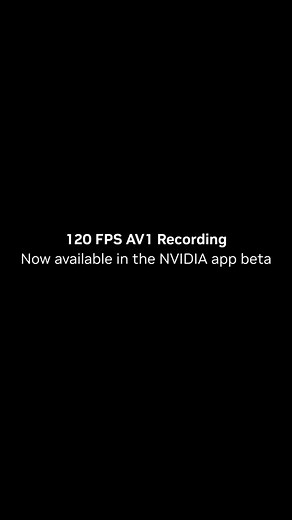 Download the NVIDIA app beta featuring: 🟢 120 FPS AV1 video capture 🟢 One-click performance tuning