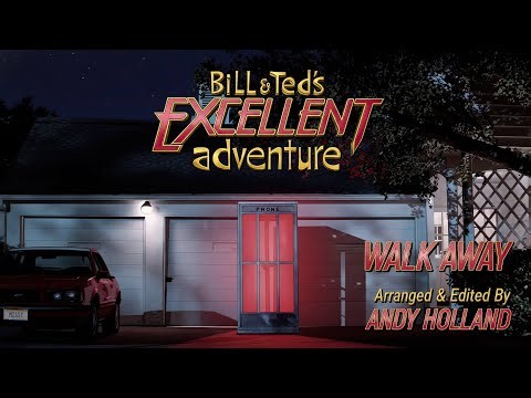 Bill & Ted's Excellent Adventure Rocks / Walk Away