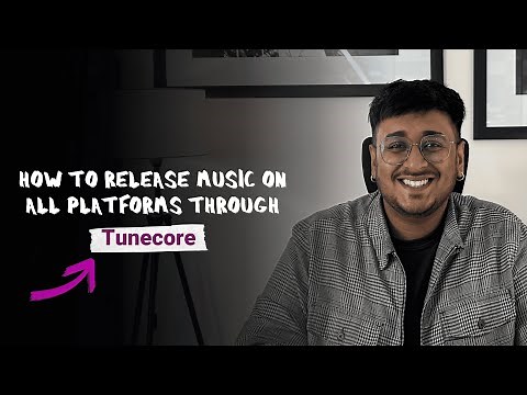 How to release music on all platforms through TuneCore