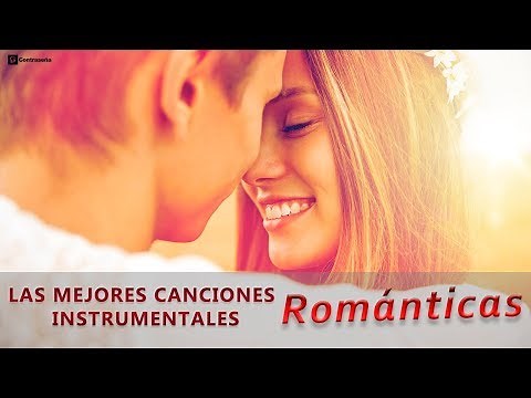 Instrumental, Love Songs, Las Mejores Baladas Romanticas, Canciones de Amor, Musica Romantica, Mix