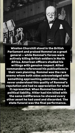 Rommel Was Respected By Both Sides In WW2 — Hitler Never Understood It And Eventually Killed Him