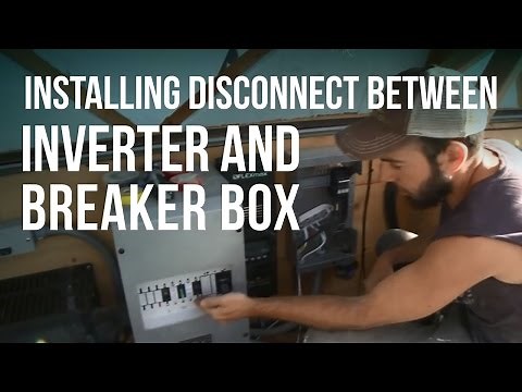 How to Install a Disconnect Between Your Inverter and Breaker Box