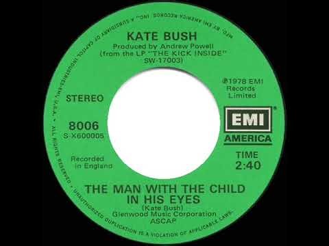 1979 Kate Bush - The Man With The Child In His Eyes