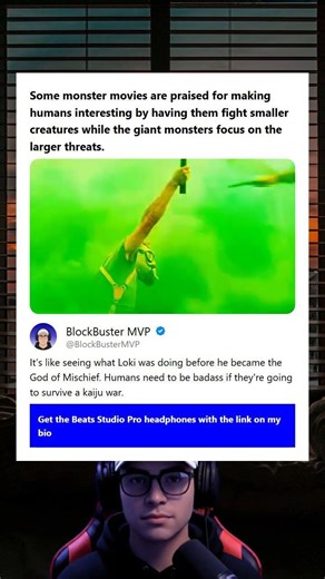 Some monster movies are praised for making humans interesting by having them fight smaller creatures