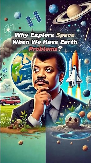 Neil deGrasse Tyson Why Explore Space When We Have Earth Problems? #neildegrassetyson