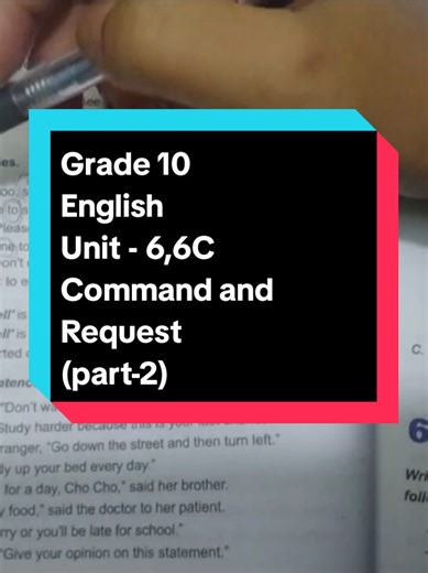Grade 10 English Unit - 6,6C Command and Request (part-2) #creatorsearchinsights #myanmartiktok🇲🇲🇲🇲 #education #grade10 #english