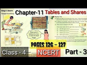 Tables and Shares || NCERT| Class-4||Chapter-11 || |Math-Magic|| Q-Solutions|| Part 3 Pages 126-127