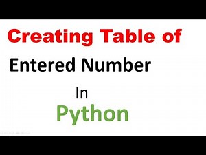 how to print table of entered number in Python