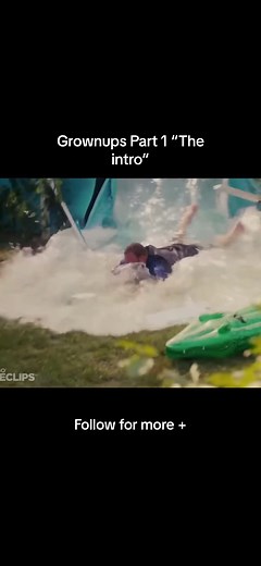 Grownups Part 1 “The intro” #grownups #funnymoviescenes #moviesociety