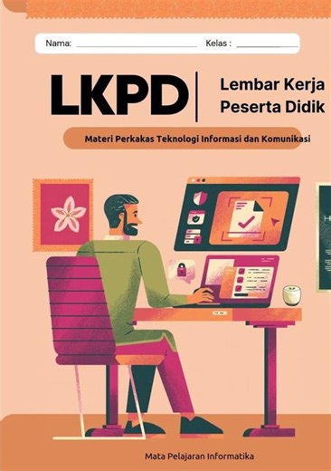 LKPD Kelas 7 Informatika 5 Perkakas Teknologi Informasi dan Komunikasi #deeplearning #lkpd