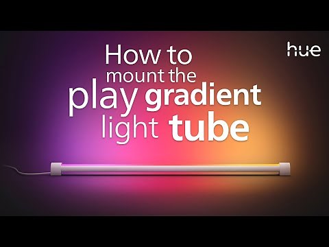 How to Mount the Philips Hue Play Gradient Light Tube