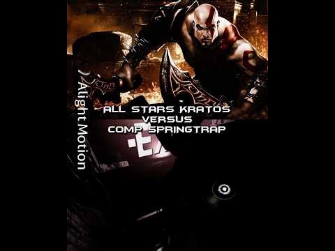 All Stars Kratos vs Comp Springtrap | #godofwar #fivenightsatfreddys #powerscaling #wisedit #fypシ