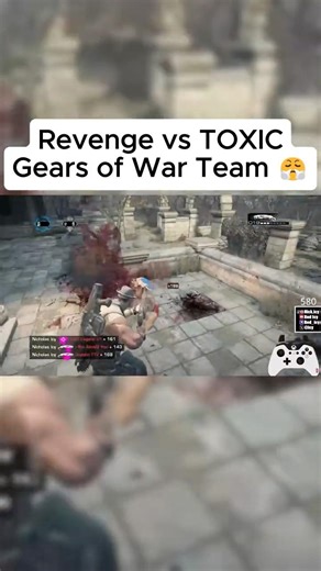 Revenge vs TOXIC Gears of War Team 😤 #gearsofwar #gaming #fyp