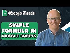 How to Create Simple Formulas in Google Sheets (Step-by-Step Tutorial)