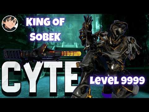 Warframe - Cyte Build + Kuva Sobek / Level Cap Ready
