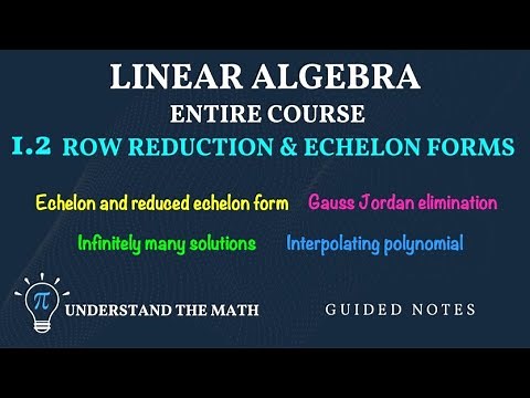 Row Reduction and Echelon Forms (Step-by-Step Examples)