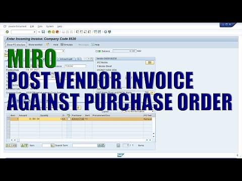 SAP Transaction MIRO - Post Vendor Invoice Against Purchase Order