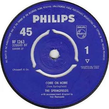 UK New Entry 1963 (157) The Springfields - Come On Home