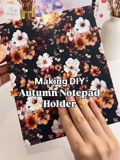 DIY Autumn Notepad Holder: Step-by-Step Guide