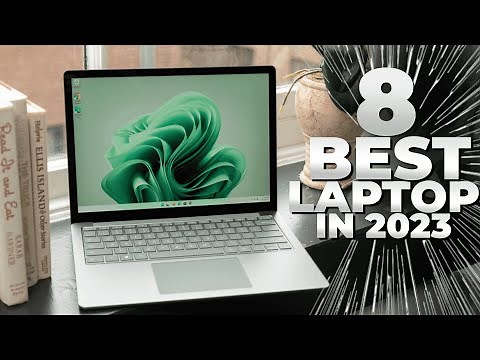 8 best Laptops of 2023: Our Top 8 Picks