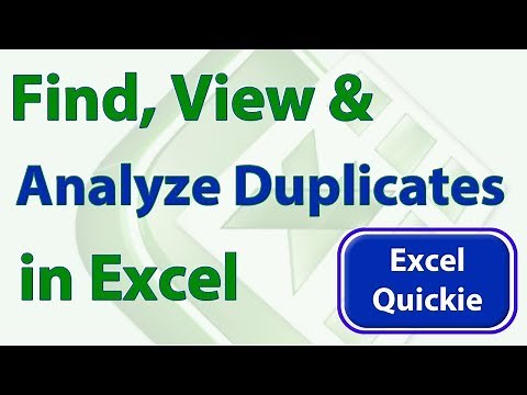 Excel Quickie 10 - Quickly Find, View, and Work with Duplicate Values in Excel