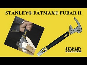 STANLEY® FATMAX® FUBAR II HAMMER. Great for prying, tearing, tearing and breaking.