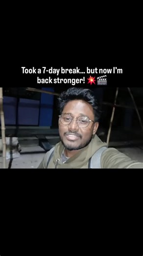 Kali Vlogs on Instagram: "Took a 7-day break… but now I’m back stronger! 💥🎬 . . #explore #growthmindset #nighttime #insta #viral"