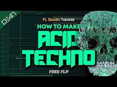 HOW TO MAKE ACID TECHNO - FL Studio Tutorial (+FREE FLP)