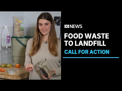 Push to boost recycling as most food waste heads to landfill. | ABC News