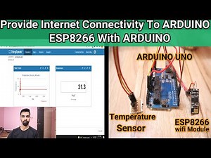 esp8266 with Arduino Uno |Provide Internet To Arduino Module|Temperature Value on thingspeak server