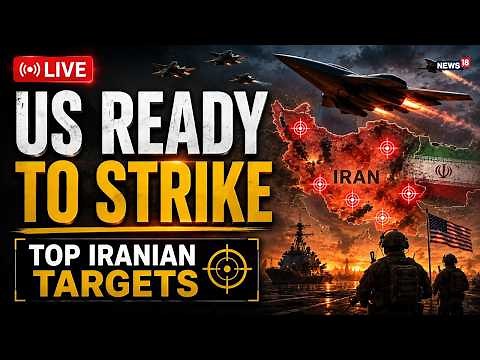 US Iran War Latest News: US Ready To Strike Again? Top Iranian Targets Identified | US vs Iran LIVE
