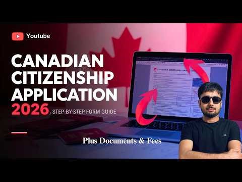 How to Fill Canadian Citizenship Application 2026 | Step by Step Form Guide | Documents & Fees