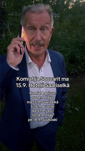 Komiat ja Souvarit ma 15.9. Saariselkä!