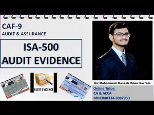 ISA 500 (part-1) introduction+AUDIT EVIDENCE