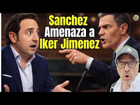 😡 Sánchez "threatens" Iker Jiménez in Congress 😡 While laughing at the victims of Adamuz
