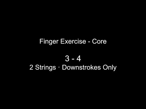 Beginner Finger Exercise - Core 3-4 (2 Strings)