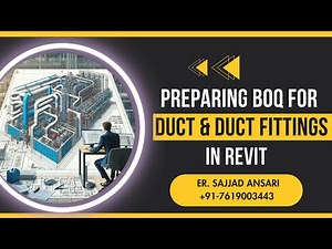 Preparing BOQ for Duct & Duct Fittings in Revit | Step-by-Step Guide