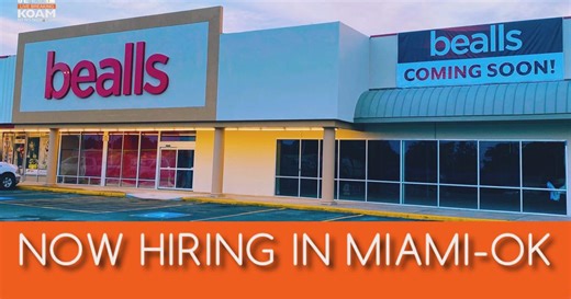 Bealls is coming to Miami, Okla., now hiring!