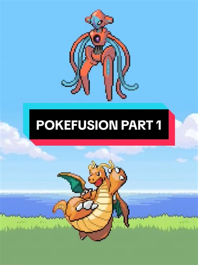 Pokéfusion: The Ultimate Pokémon Crossover Part 1